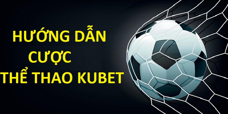 Hướng dẫn cược Sports cực dễ tại nền tảng nhà cái