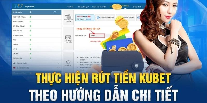 Những lưu ý đặc biệt trong quá trình thực hiện rút tiền Kubet