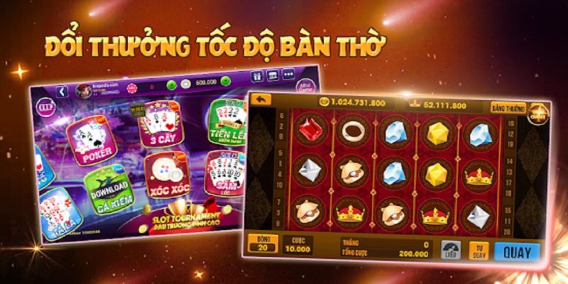 Ưu điểm đáng chú ý của game bài đổi thưởng